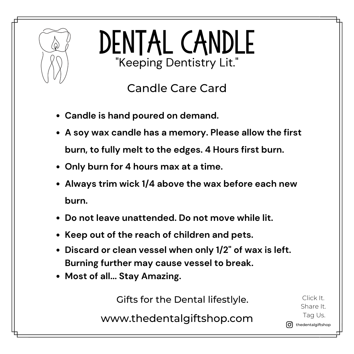 "Dental Assistant is the only gift you need." 2024 Dental Candle®
