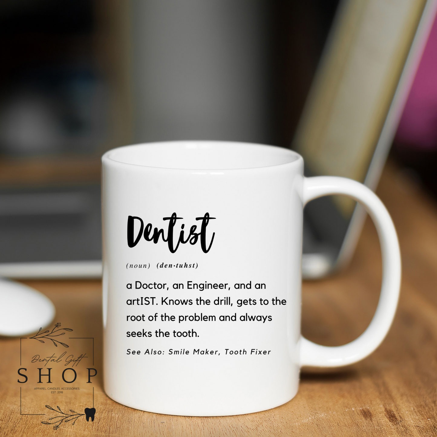 Dentist Mug 11oz. White Ceramic